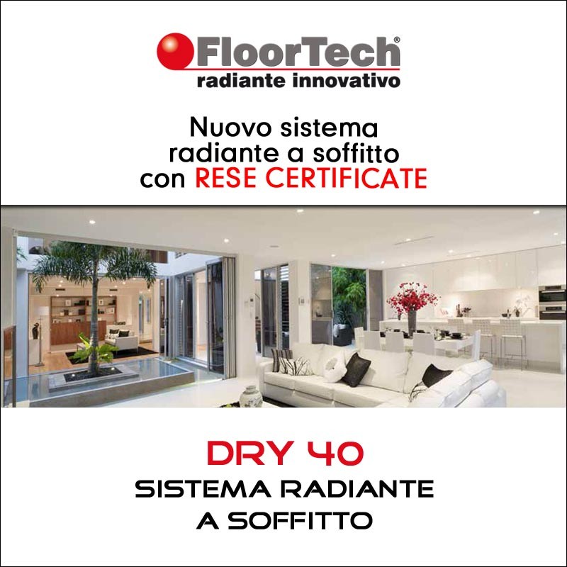SISTEMA RADIANTE A SOFFITTO DRY40: caldo e freddo CERTIFICATI! (Anteprima)