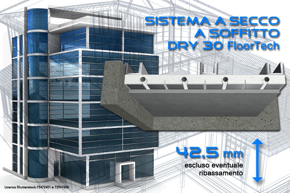 SISTEMA A SOFFITTO A SECCO DRY 30 FloorTech (Anteprima)